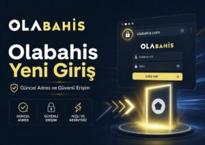 Olabahis Yeni Giriş