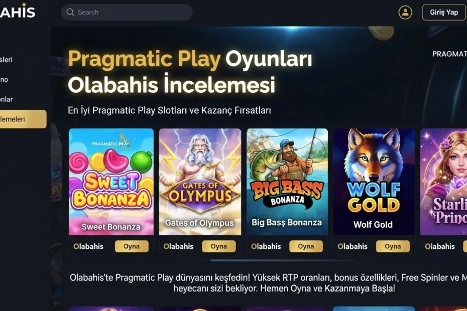 Pragmatic Oyunları Olabahis İncelemesi